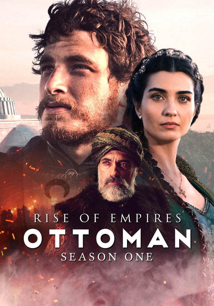 watch rise of the empires ottoman season 1